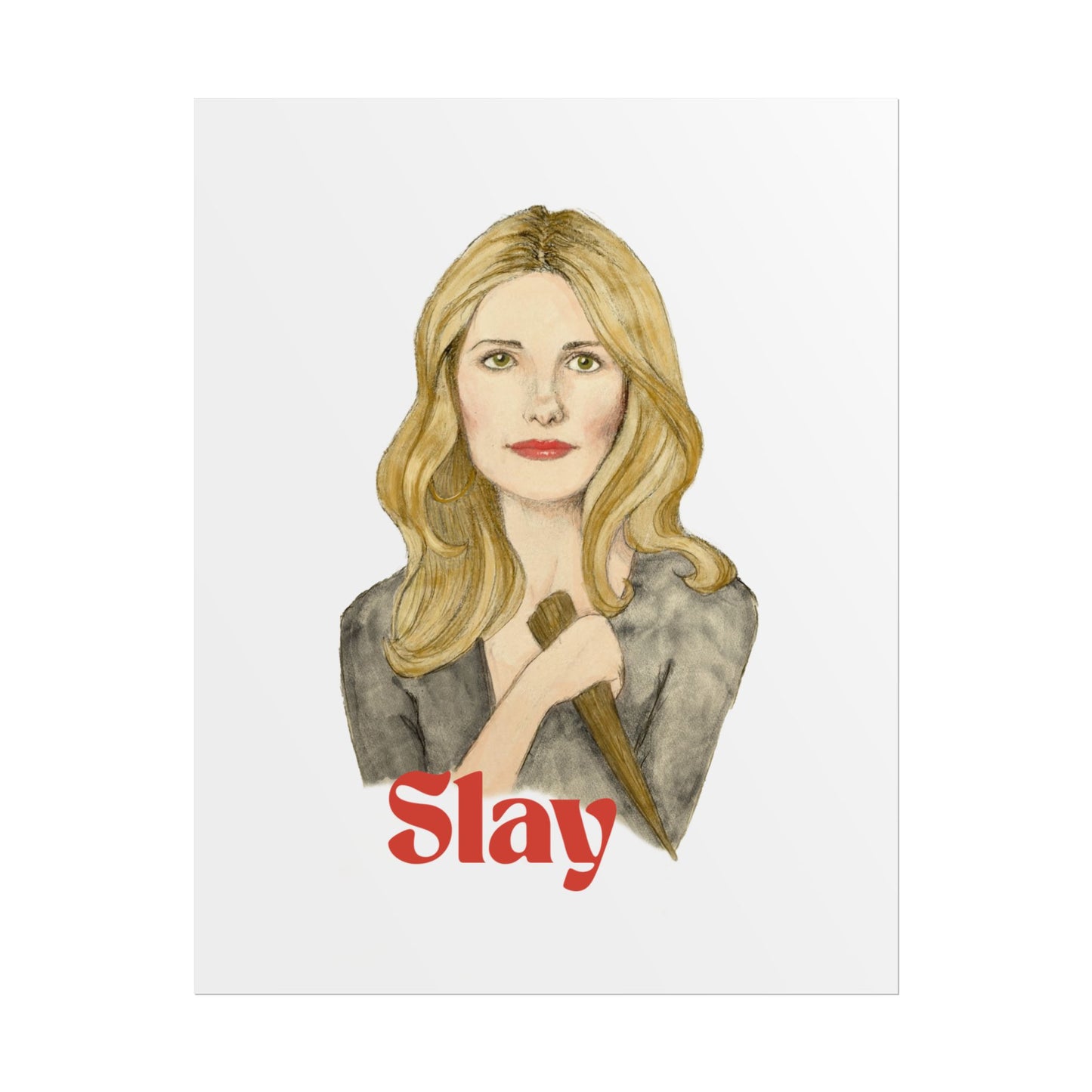 Slay Buffy the Vampire Slayer Print