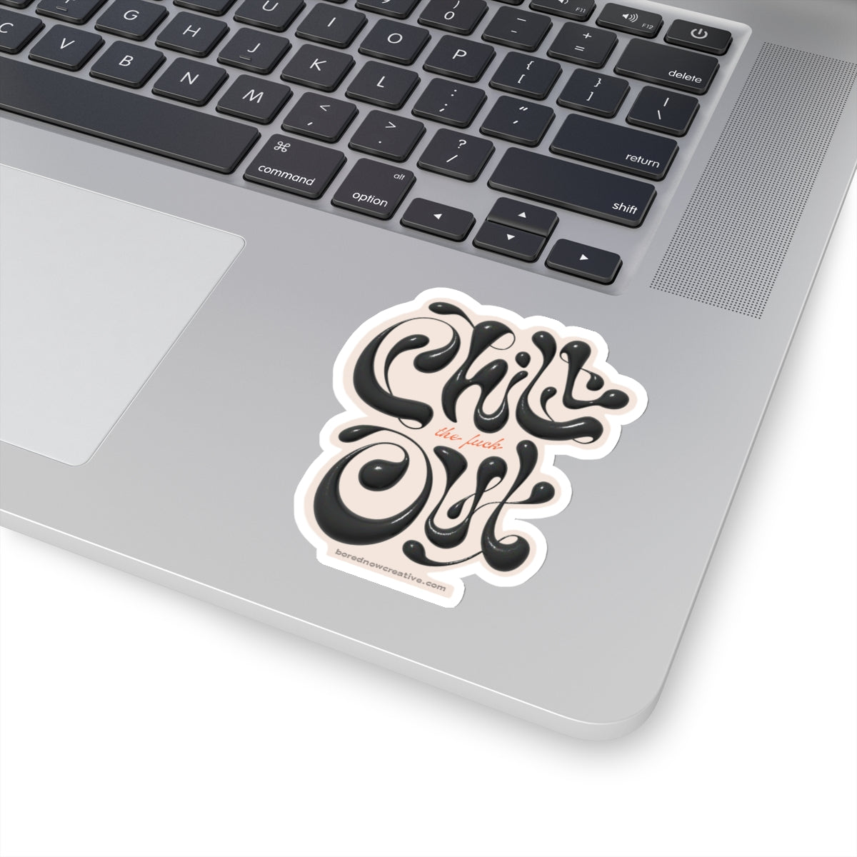 Chill Out Sticker