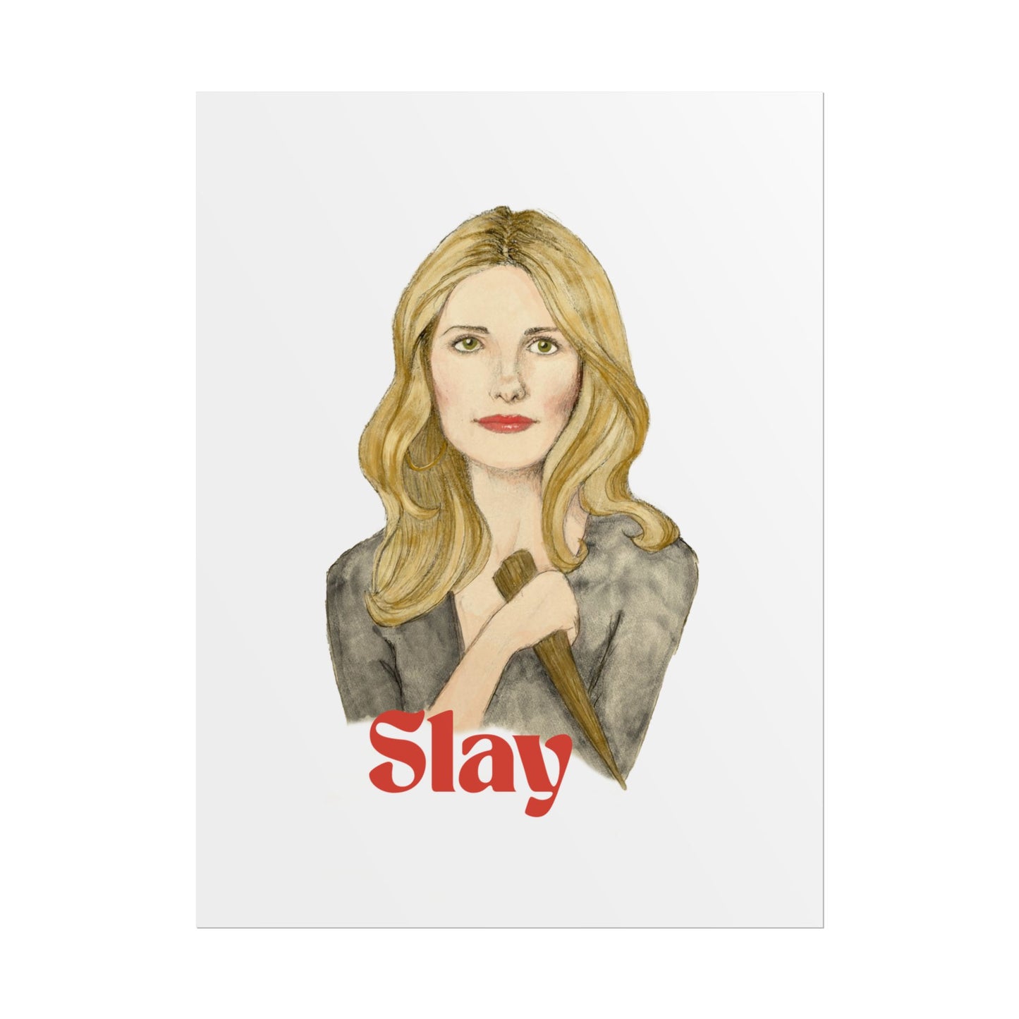 Slay Buffy the Vampire Slayer Print