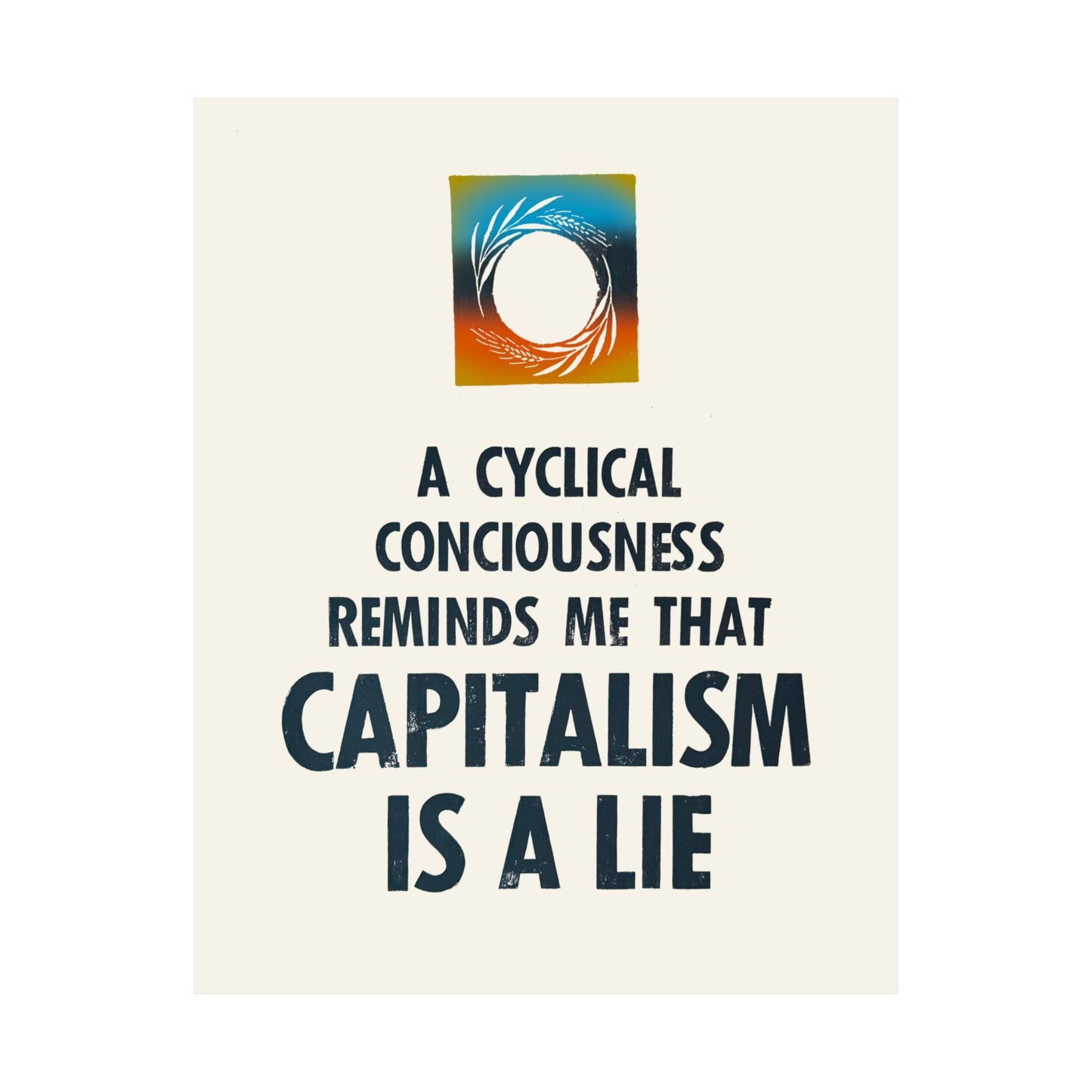 Capitalism Is A Lie Poster