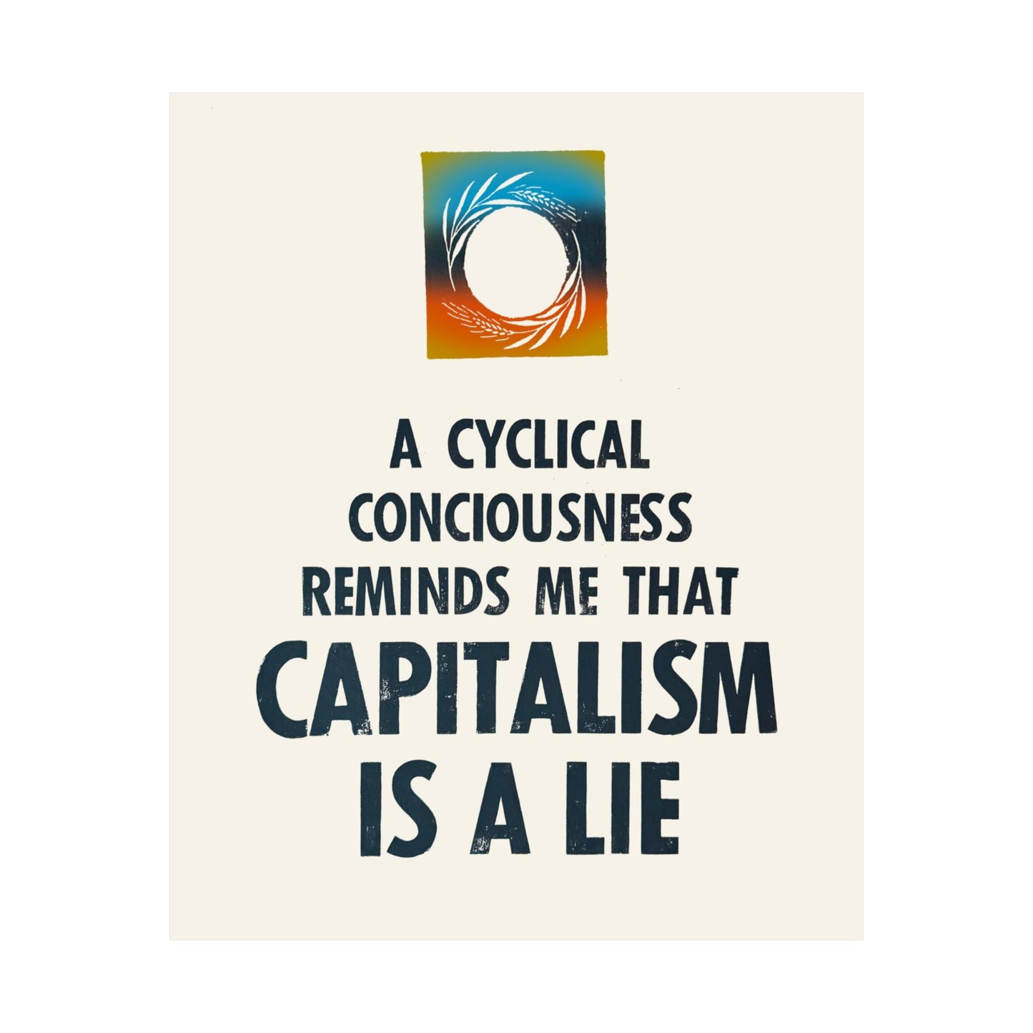 Capitalism Is A Lie Poster