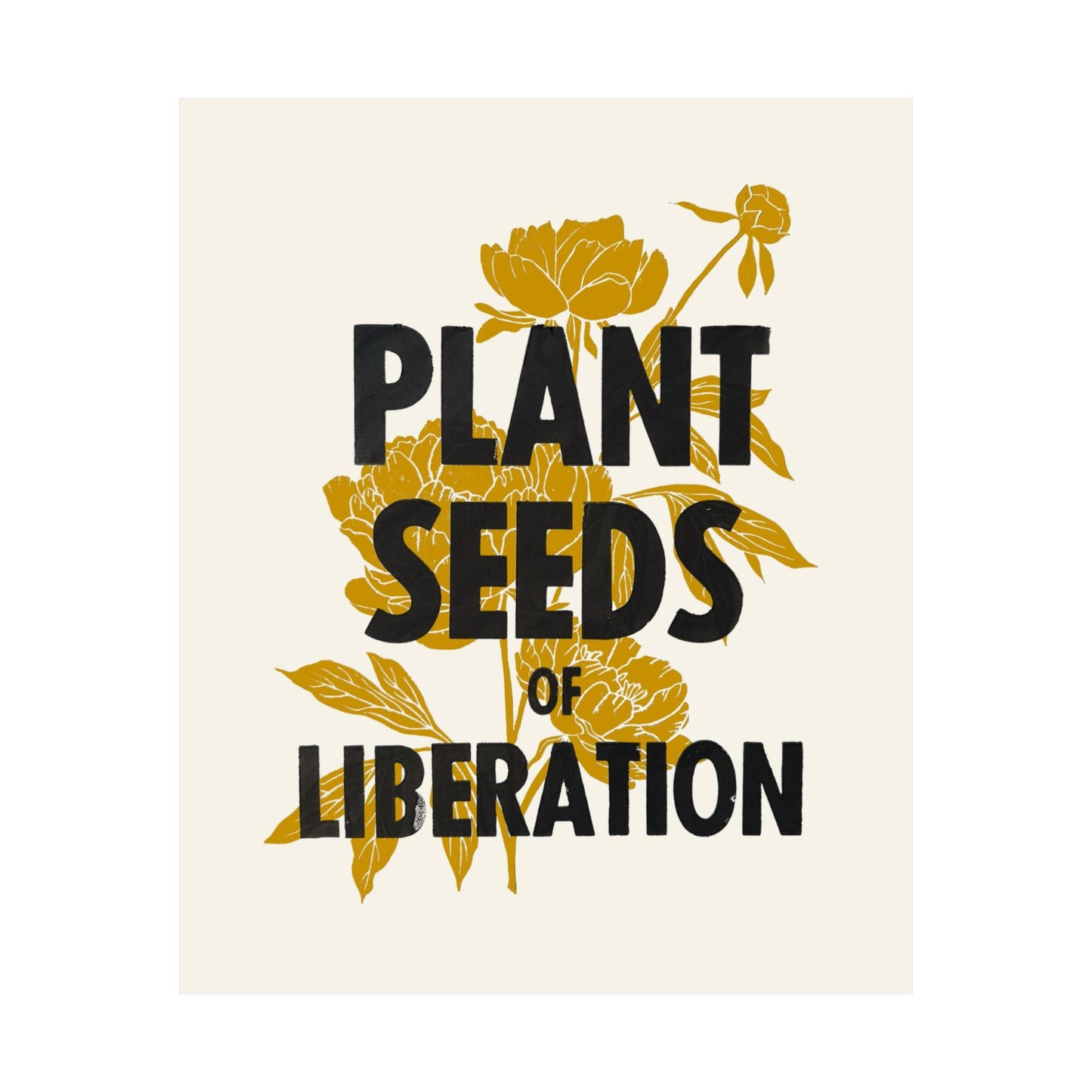 Plant Seeds of Liberation